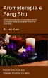 Aromaterapia e Feng Shui (eBook, ePUB) - Bild 1