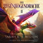 Der Regenbogendrache II - Tochter der Drachen 7 - Drachen Hörbuch (MP3-Download)
