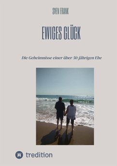 Ewiges Glück (eBook, ePUB) - Frank, Sven