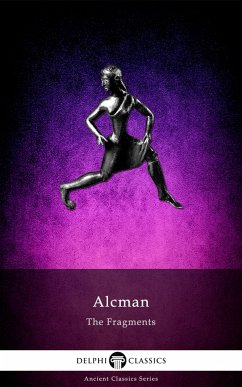 The Fragments of Alcman Illustrated (eBook, ePUB) - Sparta, Alcman of