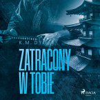 Zatracony w tobie. Zatraceni tom 3 (MP3-Download)