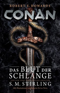 Conan: Das Blut der Schlange (eBook, ePUB) - Stirling, Stephen Michael