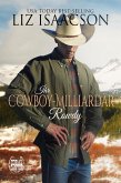 Ihr Cowboy-Milliardär Rowdy (eBook, ePUB)