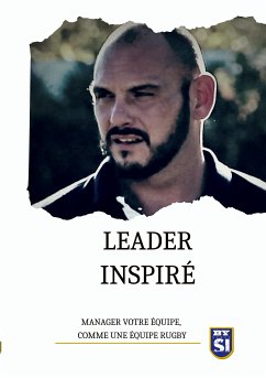Leader inspiré (eBook, ePUB) - Buttignol, Yannick