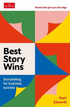 Best Story Wins (eBook, ePUB) - Edwards, Mark