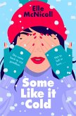 Some Like it Cold (eBook, ePUB) Some Like it Cold (eBook, ePUB)