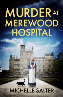 Murder at Merewood Hospital (eBook, ePUB) - Salter, Michelle