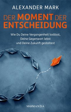 Cover Der Moment der Entscheidung (eBook, PDF)