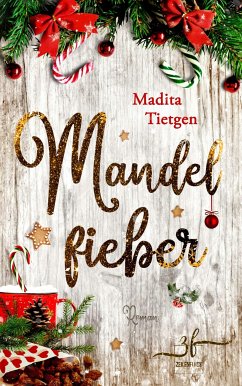 Mandelfieber (eBook, ePUB) - Tietgen, Madita