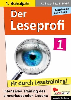 Der Leseprofi / Klasse 1 (eBook, PDF) - Stolz, Ulrike; Kohl, Lynn-Sven