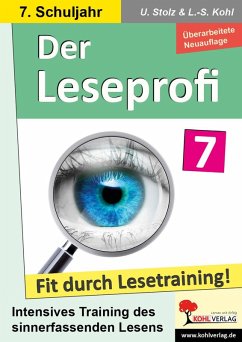 Der Leseprofi - Fit durch Lesetraining / Klasse 7 (eBook, PDF) - Stolz, Ulrike; Kohl, Lynn-Sven
