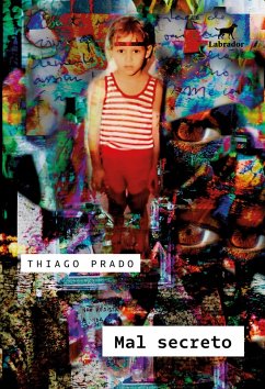 Mal secreto (eBook, ePUB) - Prado, Thiago