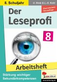 Der Leseprofi - Arbeitsheft / Klasse 8 (eBook, PDF)
