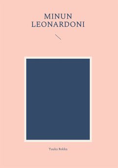 Minun Leonardoni (eBook, ePUB)