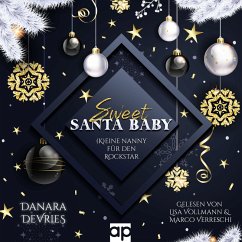 Sweet Santa Baby - (K)eine Nanny für den Rockstar (MP3-Download) - DeVries, Danara