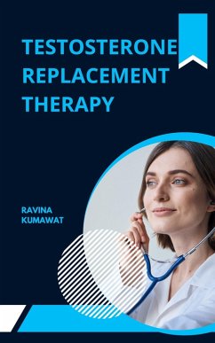 Cover Testosterone Replacement Therapy (eBook, ePUB)