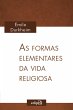 As formas elementares da vida religiosa... - Bild 1