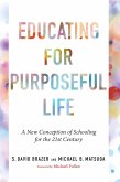 Educating for Purposeful Life (eBook, ePUB)