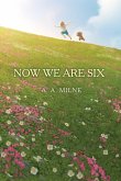Now We Are Six (eBook, ePUB)