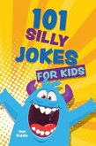 101 Silly Jokes for Kids (eBook, ePUB)