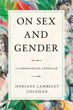 On Sex and Gender (eBook, ePUB) - Lambelet Coleman, Doriane