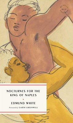 Nocturnes for the King of Naples (eBook, ePUB) - White, Edmund