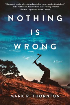 Nothing Is Wrong (eBook, ePUB) - Thornton, Mark R.