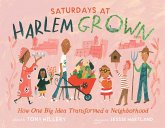 Saturdays at Harlem Grown (eBook, ePUB)