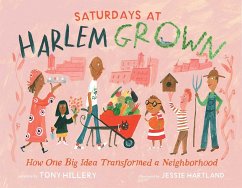 Saturdays at Harlem Grown (eBook, ePUB) - Hillery, Tony