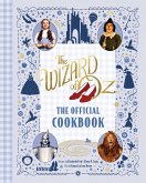 The Wizard of Oz: The Official Cookbook (eBook, ePUB)