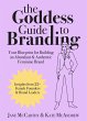The Goddess Guide to Branding (eBook,... - Bild 1