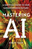 Mastering AI (eBook, ePUB)