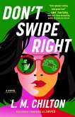 Don't Swipe Right (eBook, ePUB) Don't Swipe Right (eBook, ePUB)