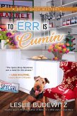 To Err is Cumin (eBook, ePUB)