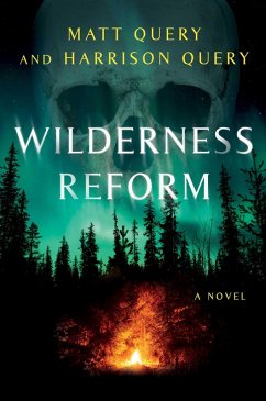 Wilderness Reform (eBook, ePUB) - Query, Matt; Query, Harrison