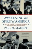 Awakening the Spirit of America (eBook, ePUB) Awakening the Spirit of America (eBook, ePUB)