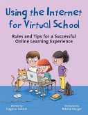 Using the Internet for Virtual School (eBook, ePUB)