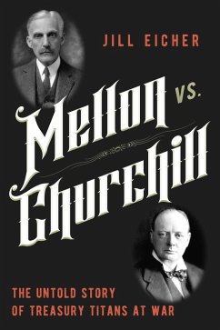 Mellon vs. Churchill (eBook, ePUB) - Eicher, Jill