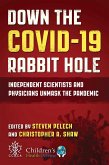 Down the COVID-19 Rabbit Hole (eBook, ePUB)