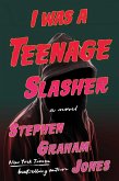 I Was A Teenage Slasher (eBook, ePUB)