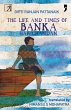 The Life and Times of Banka Harichandan... - Bild 1