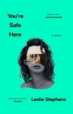 You're Safe Here (eBook, ePUB)