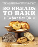30 Breads to Bake Before You Die (eBook, ePUB)