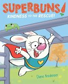 Kindness to the Rescue! (eBook, ePUB) Kindness to the Rescue! (eBook, ePUB)