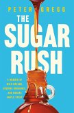 The Sugar Rush (eBook, ePUB)