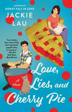 Love, Lies, and Cherry Pie (eBook, ePUB) - Lau, Jackie