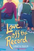Love, Off the Record (eBook, ePUB)