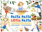 Pasta Pasta Lotsa Pasta (eBook, ePUB)