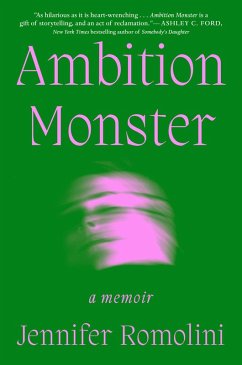 Ambition Monster (eBook, ePUB) - Romolini, Jennifer