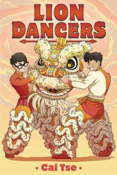 Lion Dancers (eBook, ePUB) - Tse, Cai